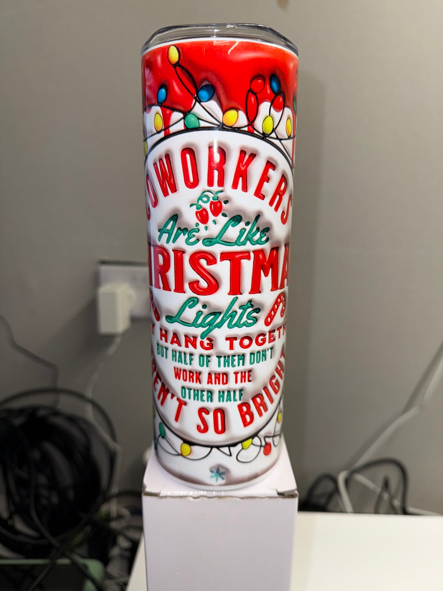 Coworkers are like Christmas….. 20oz stainless steel tumbler