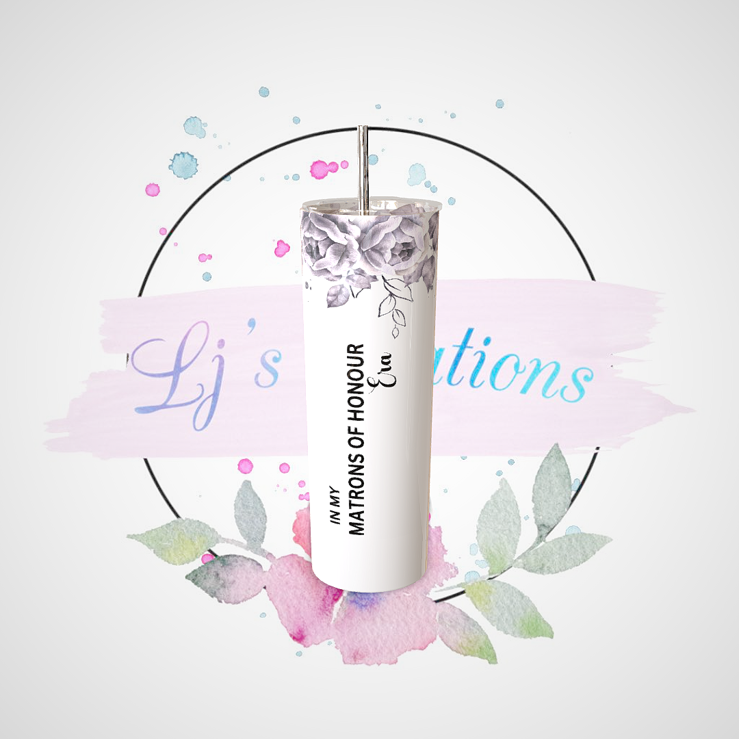 In My Matrons of Honour Era - Floral Design - 20oz Stainless Steel Tumbler