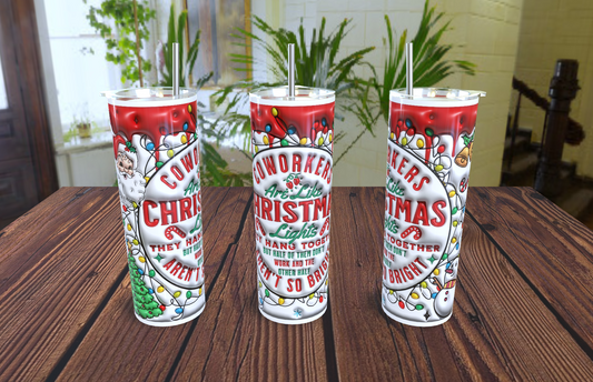 Coworkers are like Christmas….. 20oz stainless steel tumbler