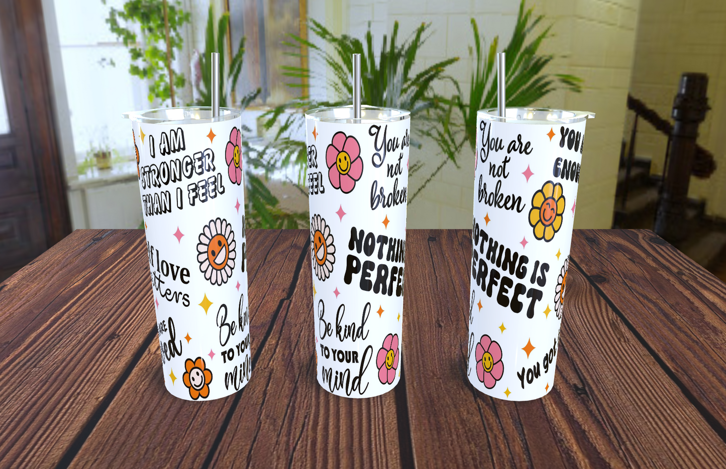 Daily Affirmations- 20oz tumbler with straw (various designs)