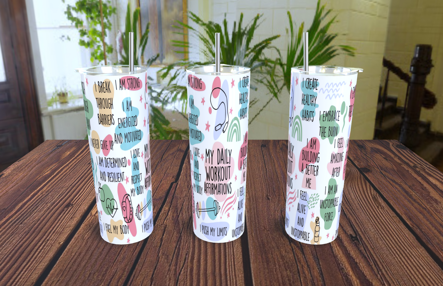 Daily Affirmations- 20oz tumbler with straw (various designs)