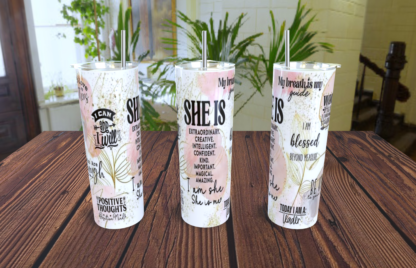 Daily Affirmations- 20oz tumbler with straw (various designs)