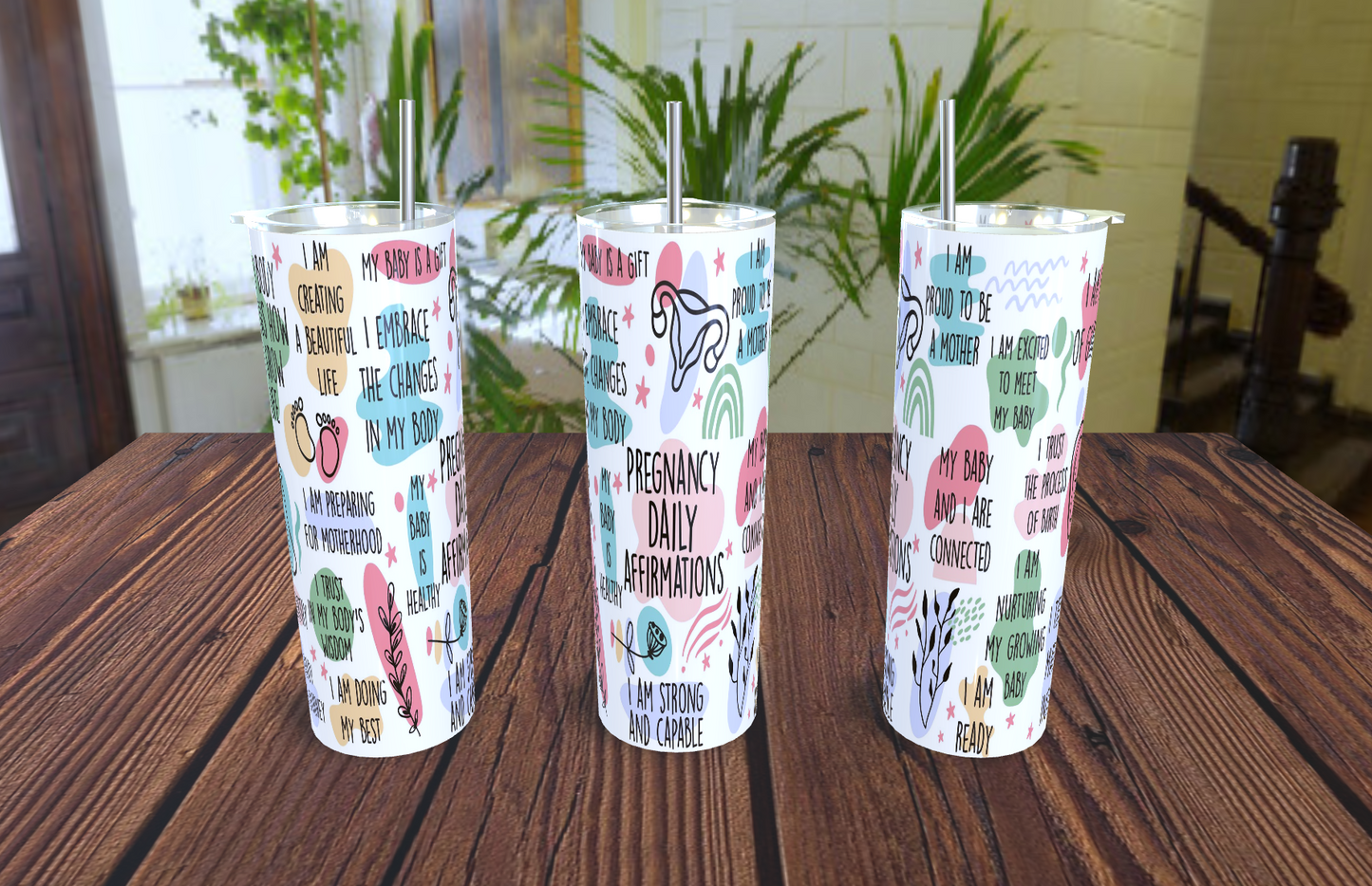 Daily Affirmations- 20oz tumbler with straw (various designs)