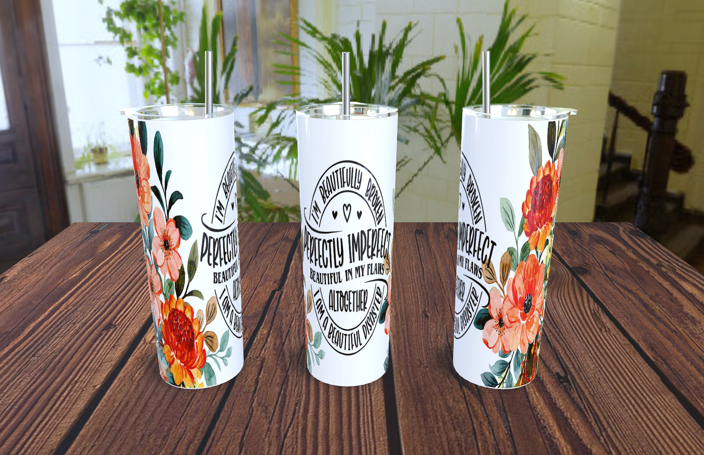Daily Affirmations- 20oz tumbler with straw (various designs)