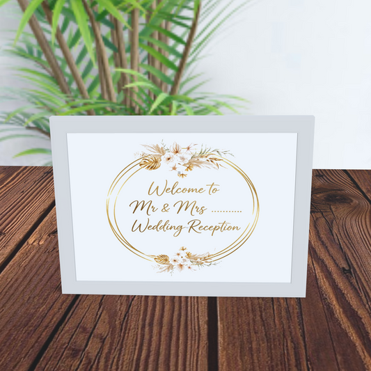 Welcome to Mr & Mrs ........... Wedding Reception - Sign