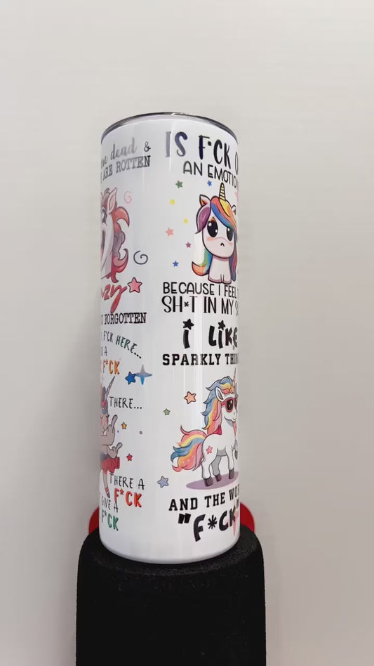 "Sarcastic Unicorn" designed tumbler - 20oz stainless steel tumbler with straw